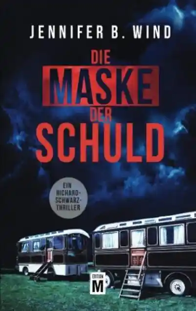 Cover: Die Maske der Schuld