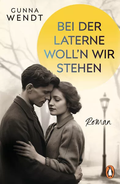 Cover: Bei der Laterne woll'n wir stehen