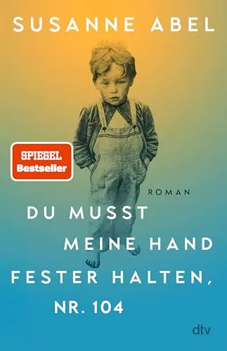 Cover: Du musst meine Hand fester halten, Nr. 104