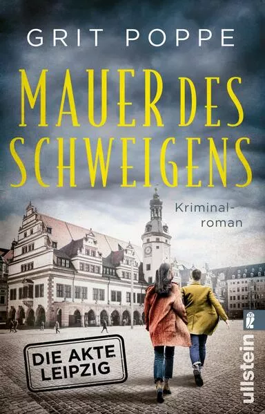 Cover: Mauer des Schweigens. Die Akte Leipzig (Morduntersuchungskommission Leipzig 2)