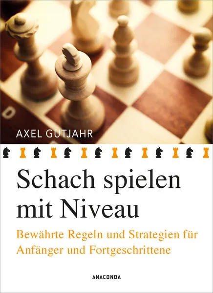 Cover: Schach spielen mit Niveau