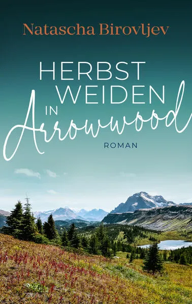 Cover: Herbstweiden in Arrowwood