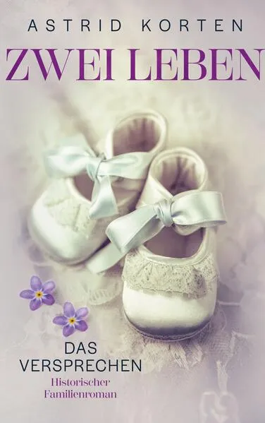 Cover: Zwei Leben: Das Versprechen