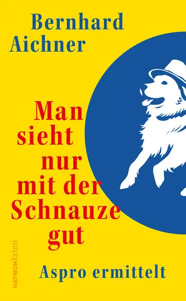 Cover: Man sieht nur mit der Schnauze gut