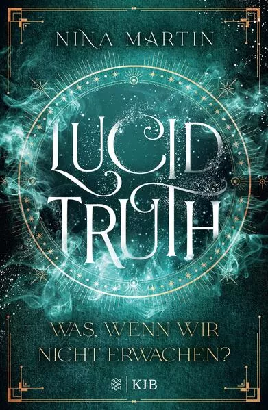 Cover: Lucid Truth – Was, wenn wir nicht erwachen?