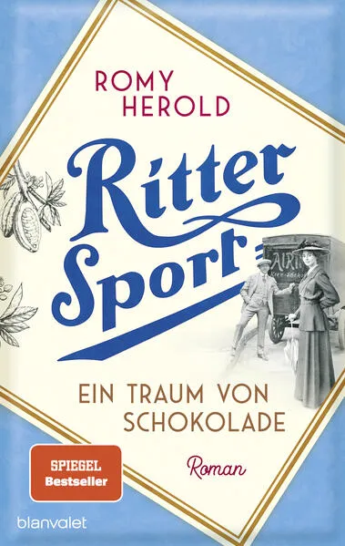 Cover: Ritter Sport - Ein Traum von Schokolade