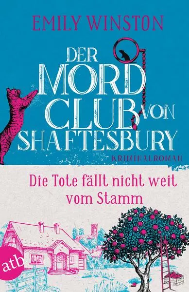 Cover: Der Mordclub von Shaftesbury – Die Tote fällt nicht weit vom Stamm