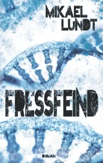 Cover: Fressfeind