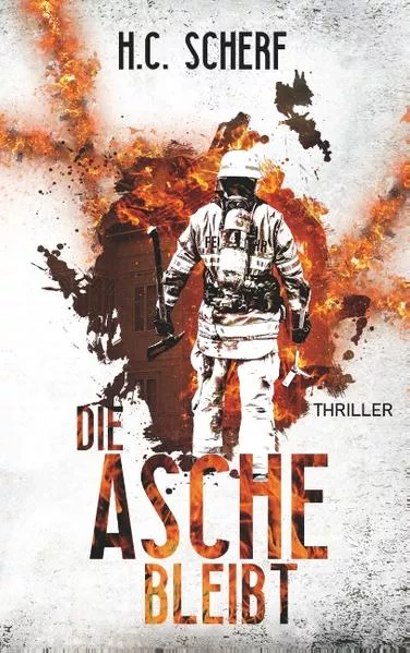 Cover: Die Asche bleibt