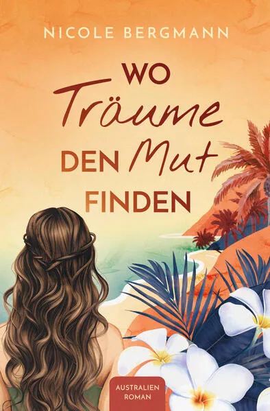 Cover: Wo Träume den Mut finden