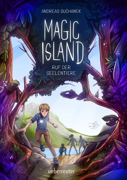 Cover: Magic Island - Ruf der Seelentiere. Eine magische Insel und sprechende Seelentiere: Fantasy-Buchreihe ab 11 Jahren (Magic Island, Bd. 1)