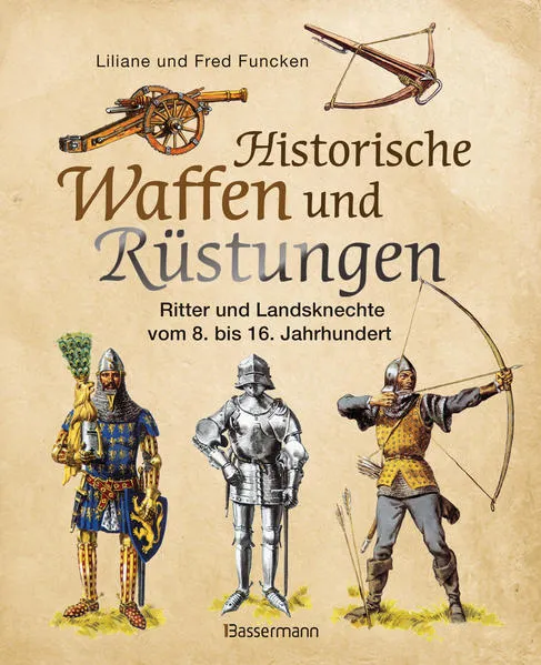 Cover: Historische Waffen und Rüstungen