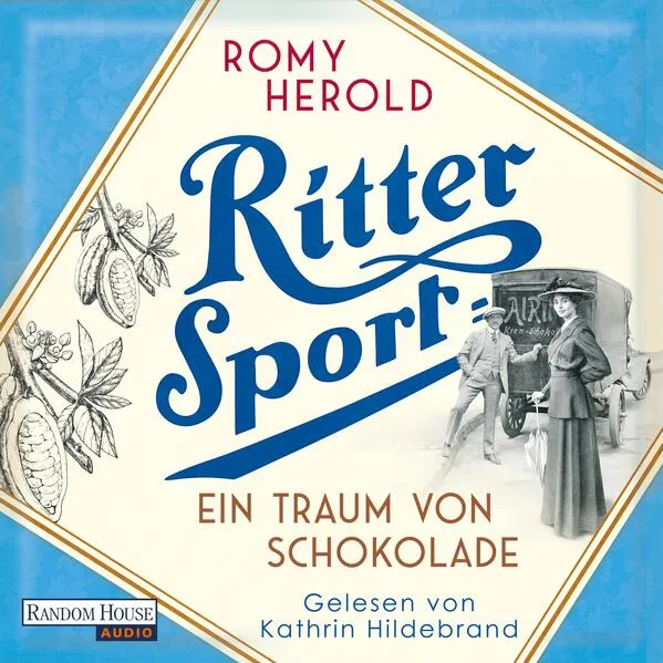 Cover: Ritter Sport - Ein Traum von Schokolade