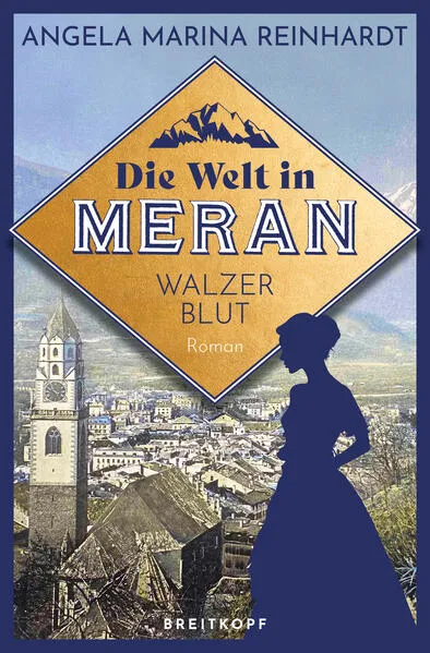 Cover: Die Welt in Meran - Walzerblut