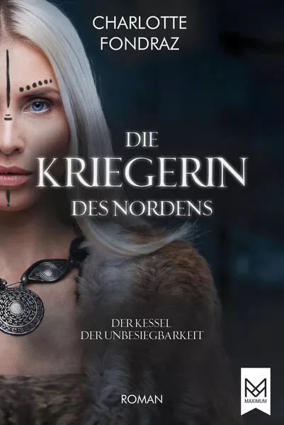 Cover: Die Kriegerin des Nordens