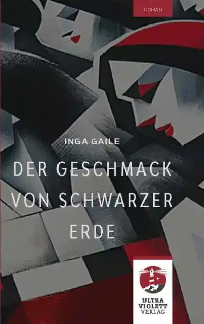 Cover: Der Geschmack von schwarzer Erde