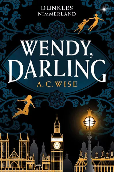 Cover: Wendy, Darling – Dunkles Nimmerland