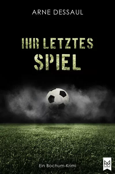 Cover: Ihr letztes Spiel