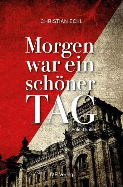 Cover: Morgen war ein schöner Tag