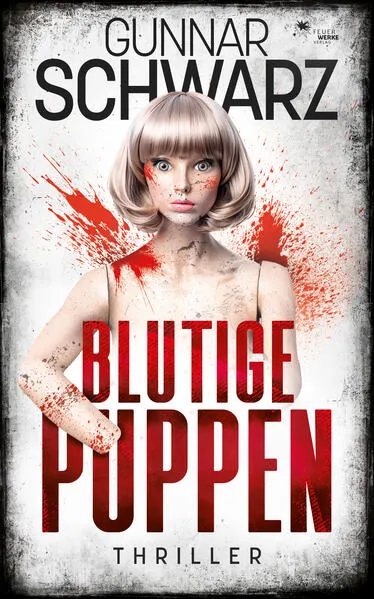 Cover: Blutige Puppen (Thriller)