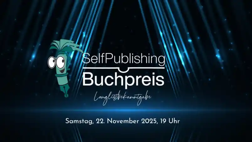 Selfpublishing Buchpreis 2025 - Longlist