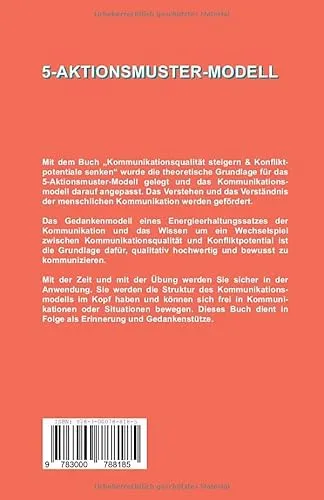 Cover: Das 5-Aktionsmuster-Modell: Ein praktisches Kommunikationsmodell zur Steigerung von Kommunikationsqualität