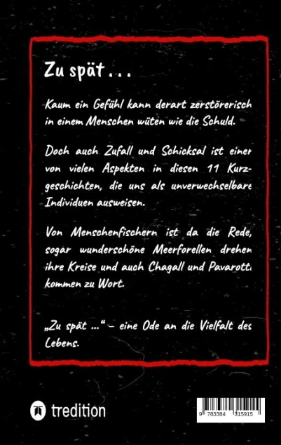 Cover: Zu spät . . .