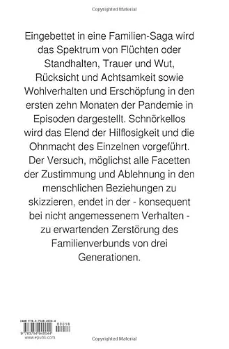 Cover: Der vierte Weg oder Wie Corona eine Familie zerstört: Ein Episoden-Roman in Zeiten der virilen und viralen Explosionen