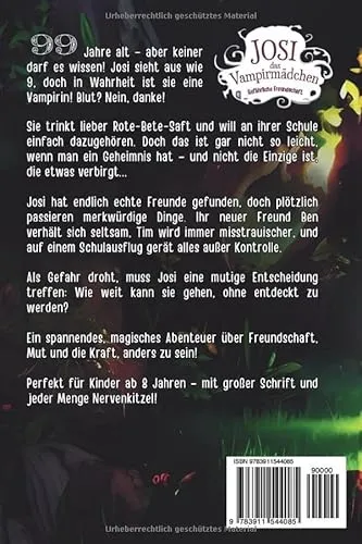 Cover: Josi – das Vampirmädchen – Ein spannendes Kinderbuch ab 8 Jahren über Mut, Freundschaft und die Kraft, anders zu sein (Große Schrift für Erstleser) – Band 2: Gefährliche Freundschaft