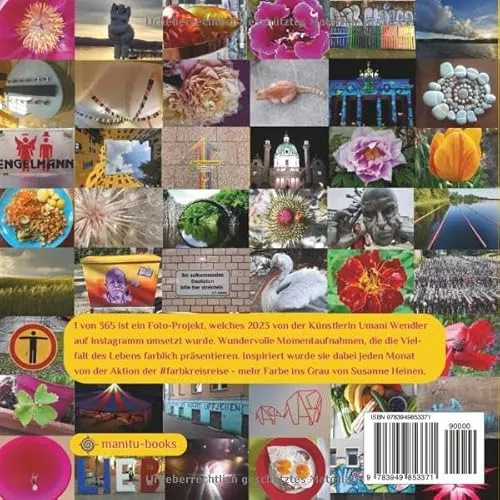 Cover: 1 von 365 - jeden Tag ein Bild.: Mit der Farbkreisreise durchs Jahr.