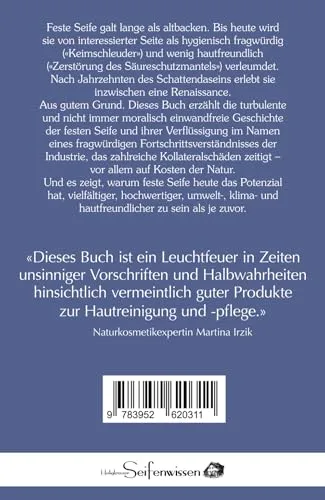 Cover: Die Renaissance der Seife: Verleumdung, Verflüssigung, Wiederkehr