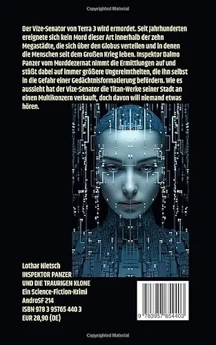 Cover: INSPEKTOR PANZER UND DIE TRAURIGEN KLONE: Ein Science-Fiction-Krimi