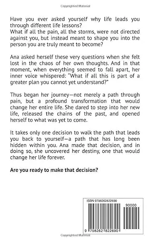 Cover: THE DECISION: IT IS (NOT) TOO LATE TO CHANGE YOUR LIFE