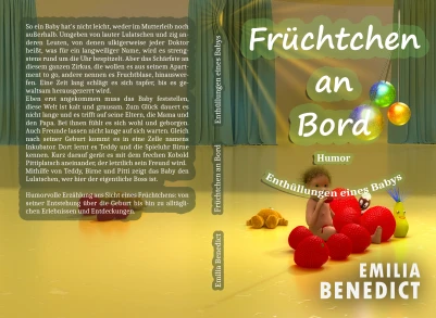 Cover: Früchtchen an Bord: Enthüllungen eines Babys (Always Differently, Band 2)