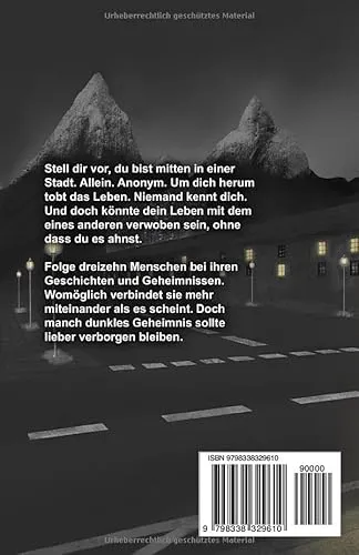 Cover: Dunkle Verkettungen: Dreizehn Leben - Dreizehn Geschichten