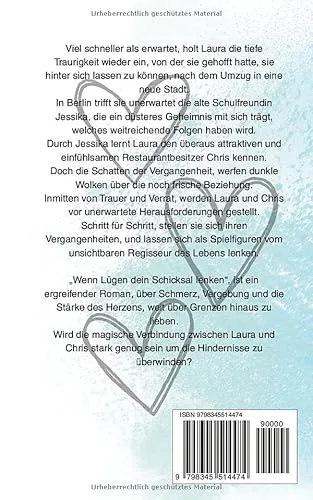 Cover: Wenn Lügen dein Schicksal lenken: Das Spiel des Lebens