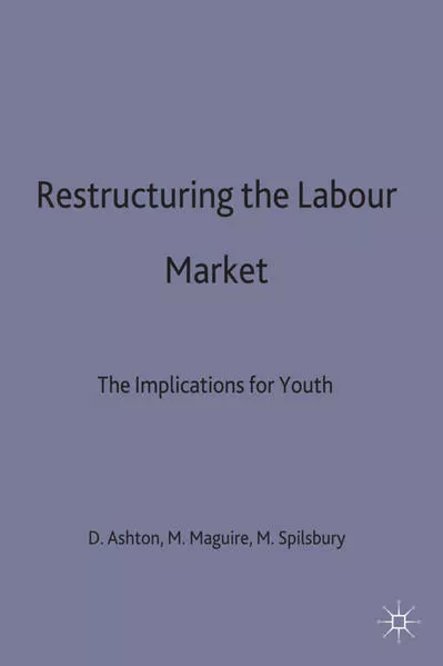 Restructuring the Labour Market