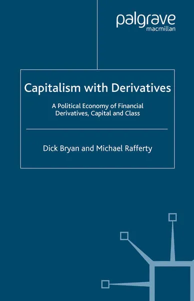 Capitalism With Derivatives