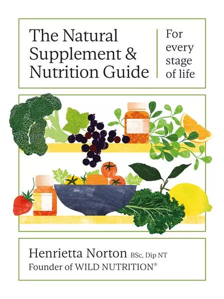 The Natural Supplement and Nutrition Guide for Every Stage of Life