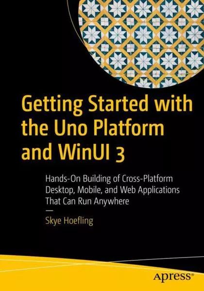Cover: Getting Started with the Uno Platform and WinUI 3