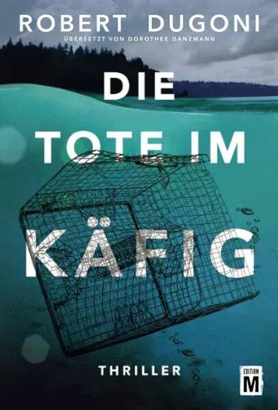 Cover: Die Tote im Käfig