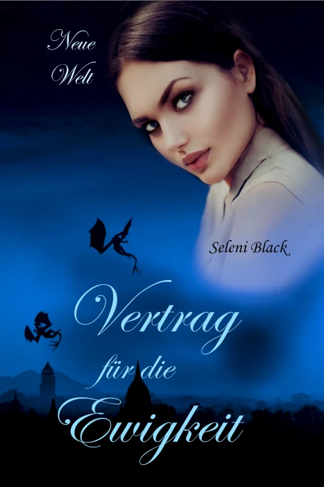 Vertrag für die Ewigkeit: Neue Welt