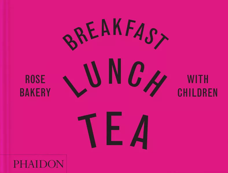 Breakfast, Lunch, Tea with Children