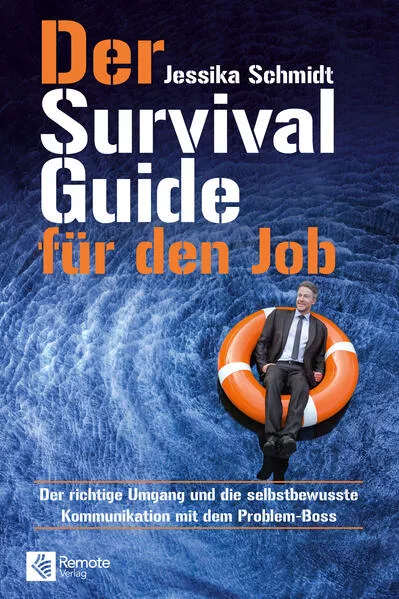 Der Survival Guide für den Job