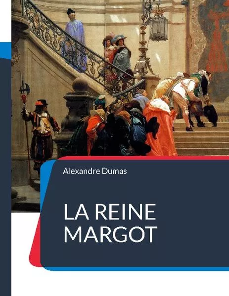 La Reine Margot