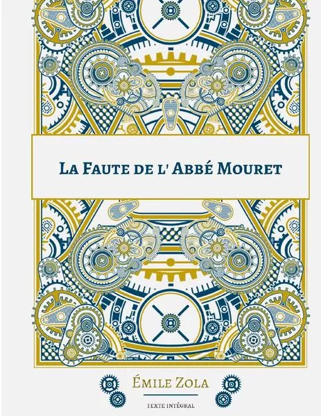 La Faute de l'abbé Mouret