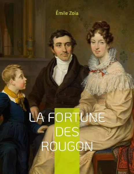 La Fortune des Rougon