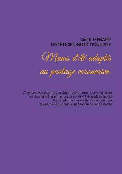 Cover: Menus d'été adaptés au pontage coronarien.