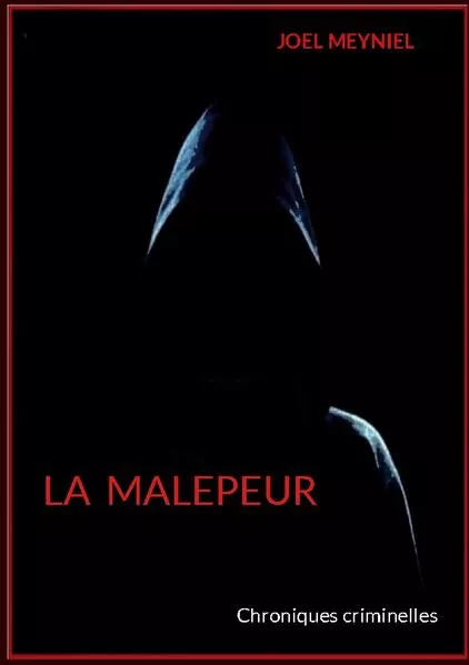 LA MALEPEUR