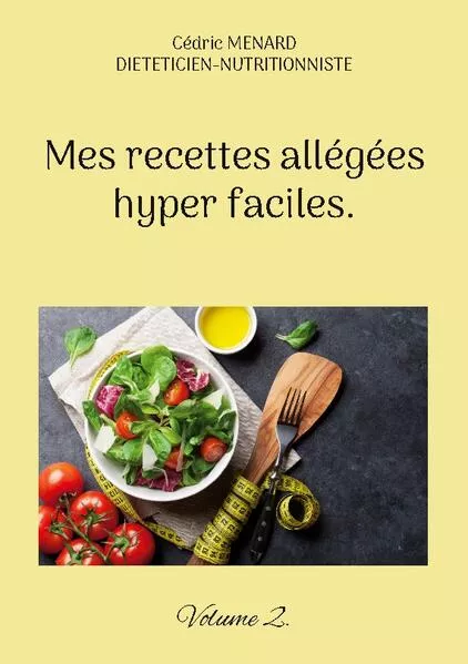 Cover: Mes recettes allégées hyper faciles.